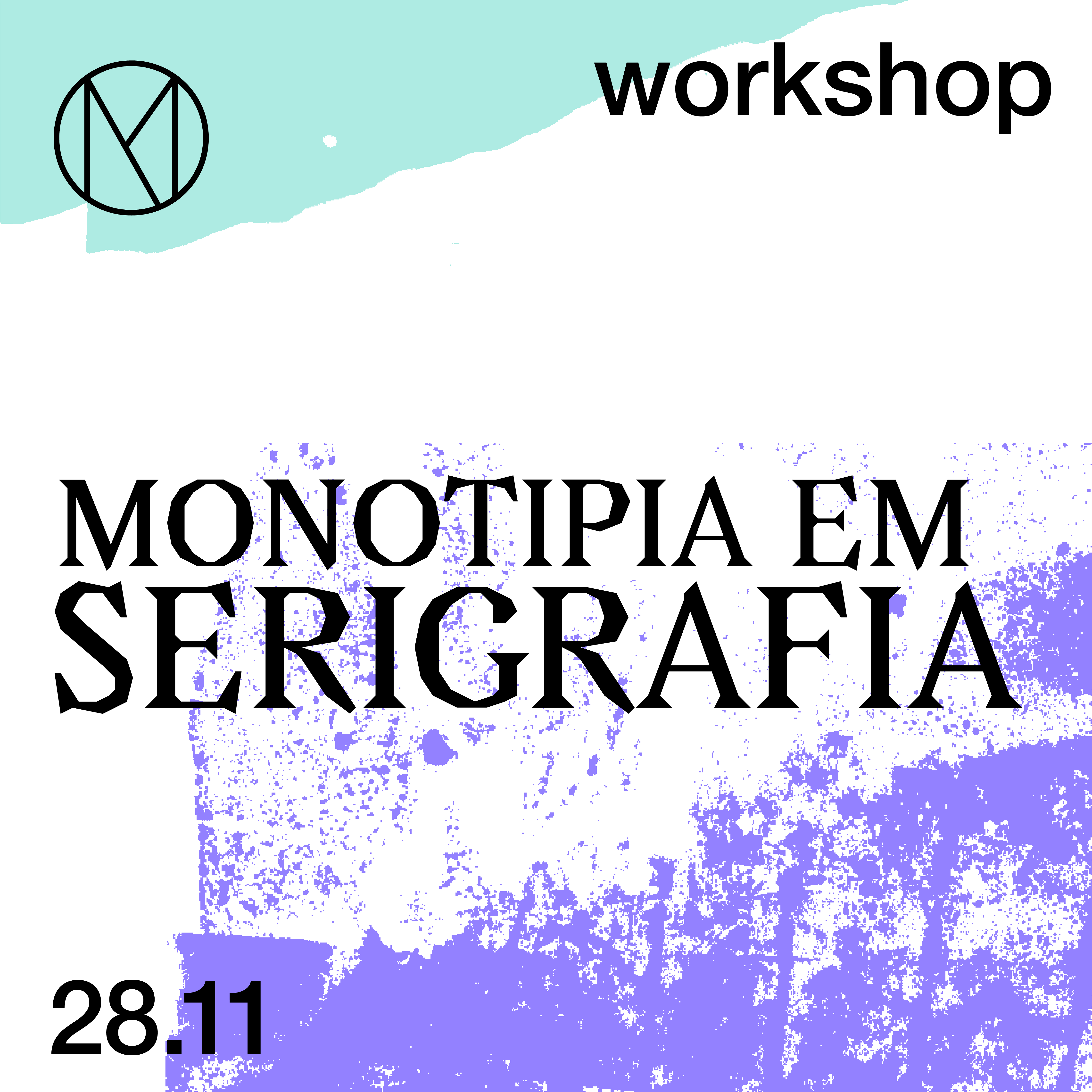Monotype Screenprinting Workshop
